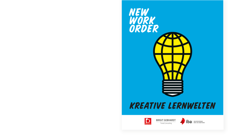 New Work Order-Studie – Kreative Lernwelten, © IBA
